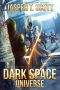 [Dark Space Universe 01] • Dark Space Universe